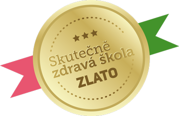 Skutečně zdravá škola — zlato